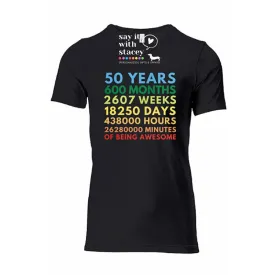 50 Years of Awesome Crew Neck T-Shirt