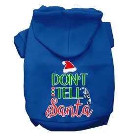 Don't Tell Santa Screen Print Dog Hoodie Blue L