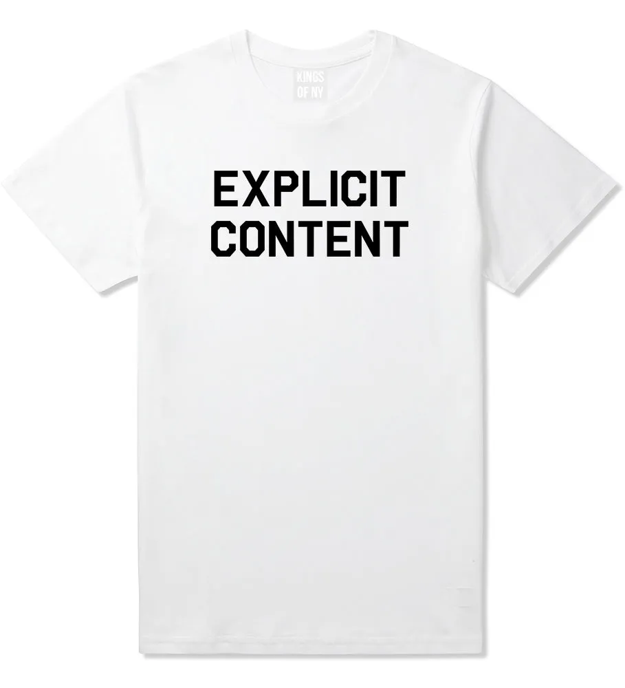 Explicit Content Mens T-Shirt