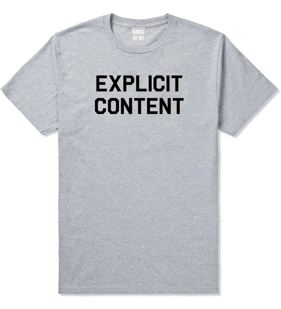 Explicit Content Mens T-Shirt