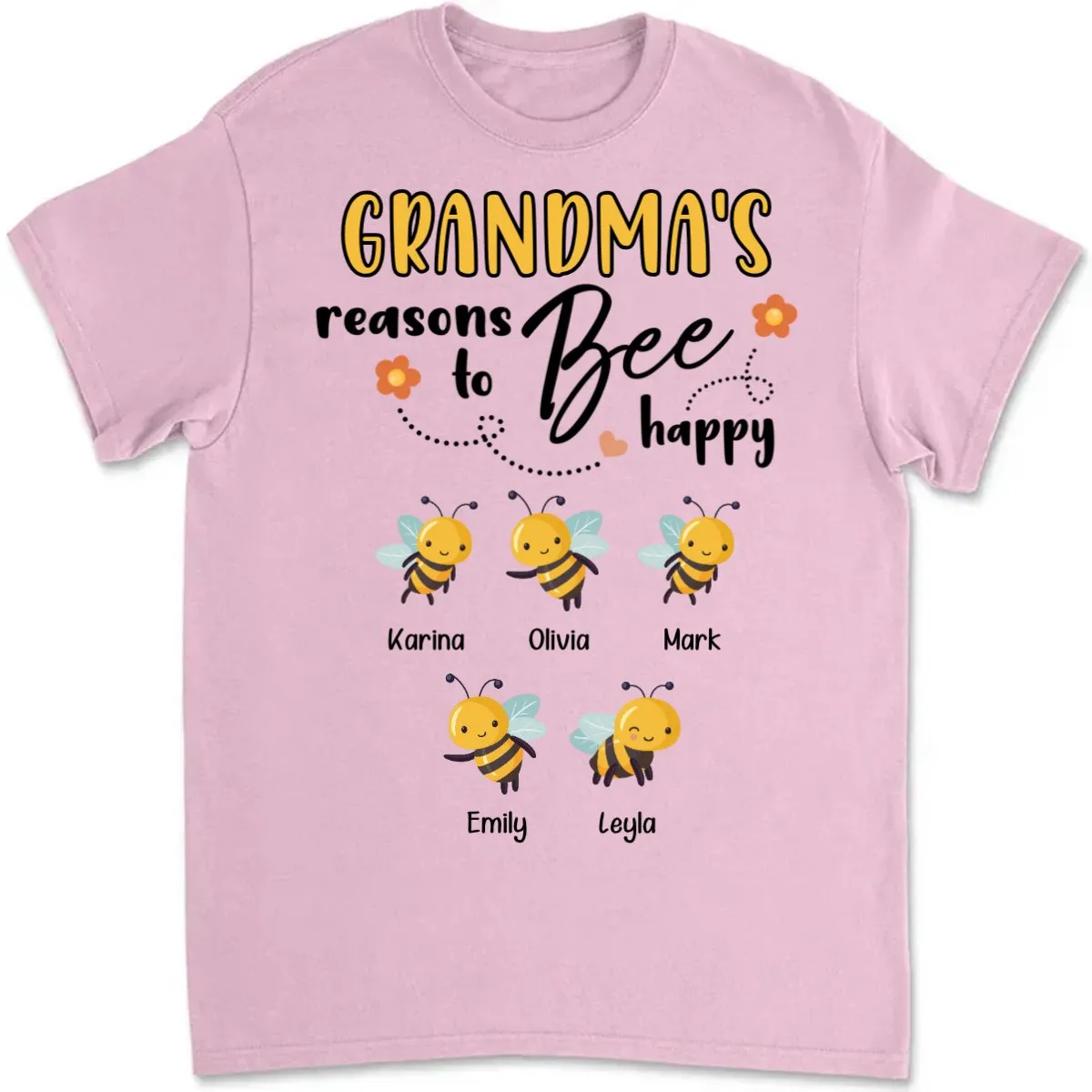 Grandma - Reasons To Be Happy - Personalized Unisex T-shirt