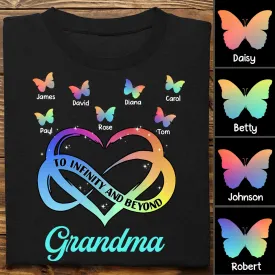 Grandma - To Infinity And Beyond Butterfly Heart - Personalized Unisex T-shirt